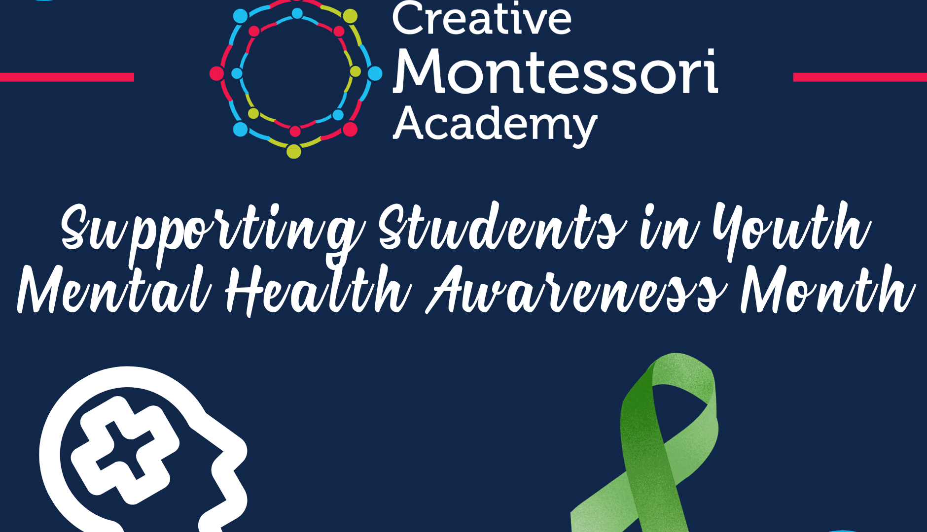 Web-Safe Graphic for Creative Montessori Academy Supporting Students in Youth Mental Health Awareness Month Blog Post