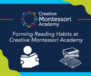 Web-Safe Graphic for Forming Reading Habits at Creative Montessori Academy