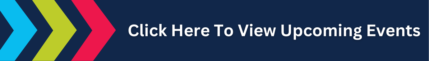 Click Here To View Upcoming Events