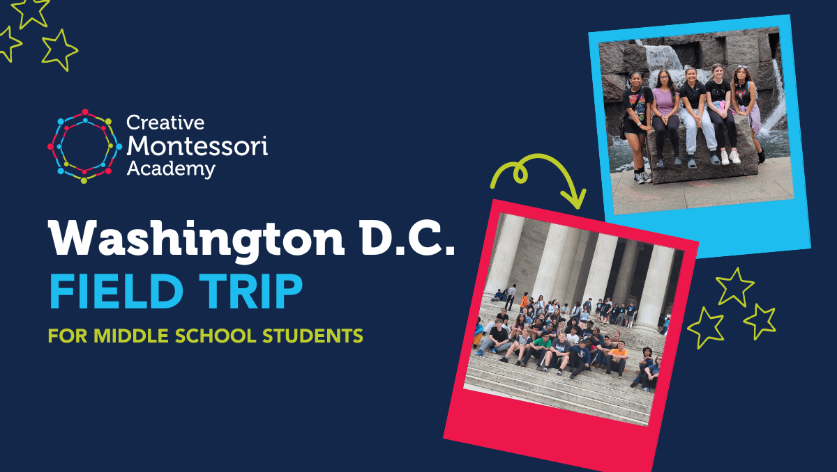 Washington D.C. Field Trip for Middle School Students